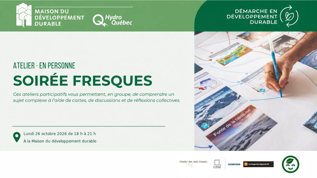 Soirée d’ateliers à la Maison du développement durable — 26 octobre 2026